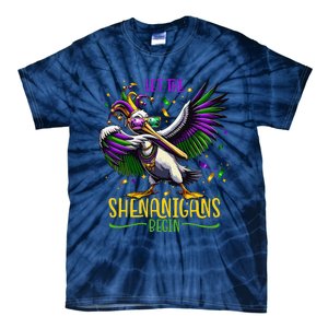 Dabbing Pelikan Mardi Gras Costume Let The Shenanigans Begin Tie-Dye T-Shirt