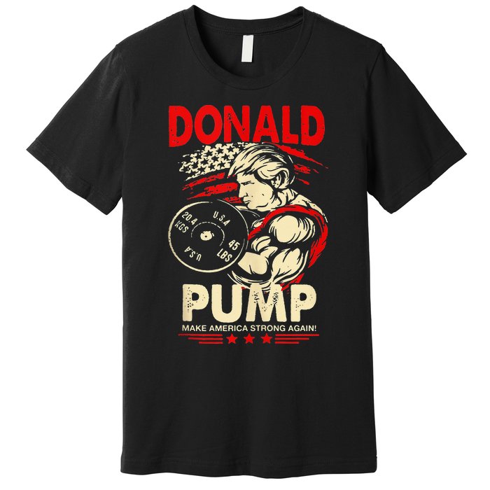 Donald Pump Make America Strong Again Tank Top Classic Premium T-Shirt