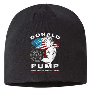 Donald Pump Make America Strong Again Sustainable Beanie