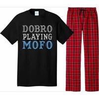 Dobro Playing Mofo Funny Musician Gift Pajama Set