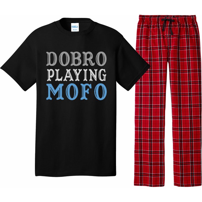 Dobro Playing Mofo Funny Musician Gift Pajama Set