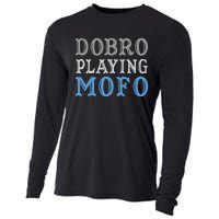 Dobro Playing Mofo Funny Musician Gift Cooling Performance Long Sleeve Crew