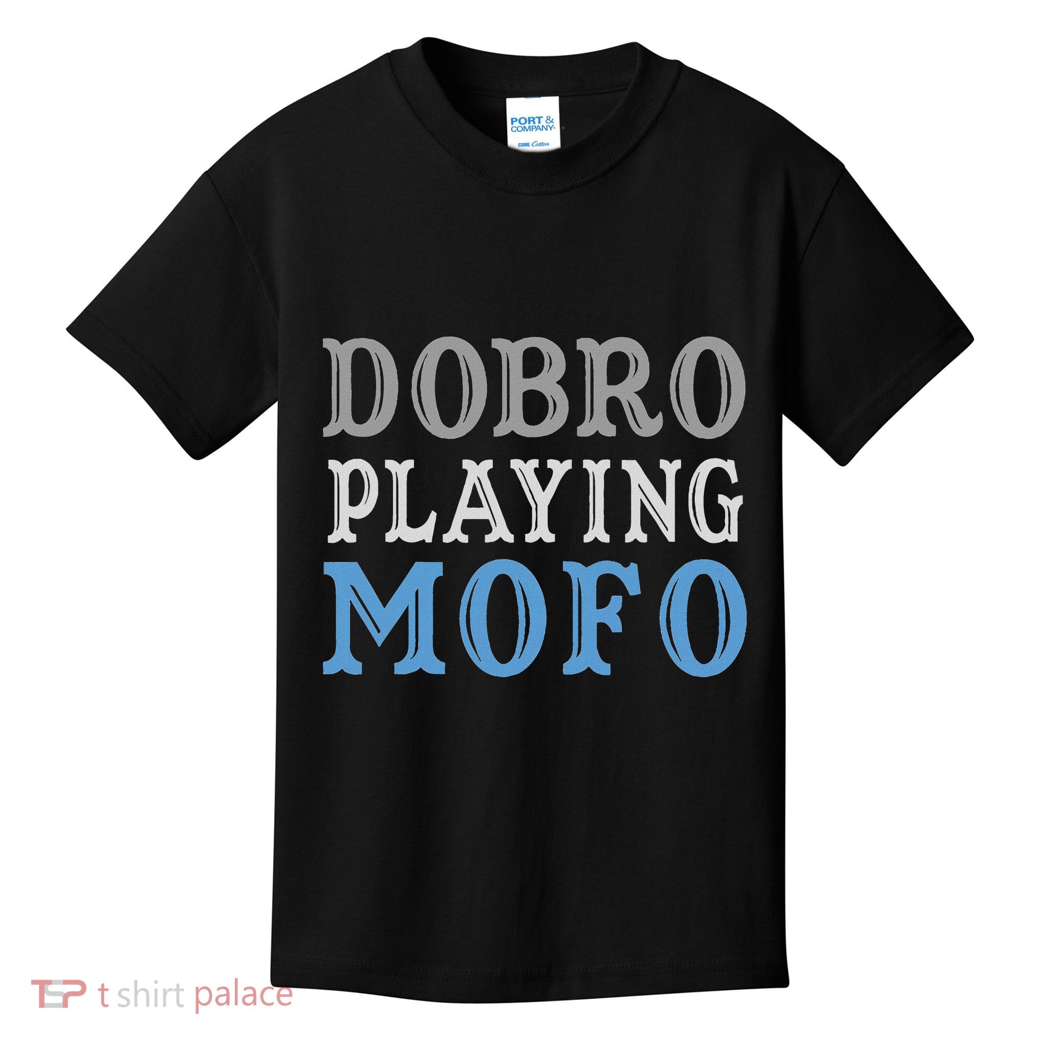 Dobro Playing Mofo Funny Musician Gift Kids T-Shirt