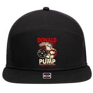 Donald Pump Make America Strong Again Funny Gift 7 Panel Mesh Trucker Snapback Hat