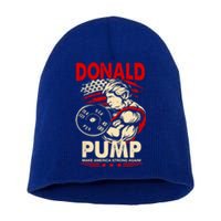 Donald Pump Make America Strong Again Funny Gift Short Acrylic Beanie