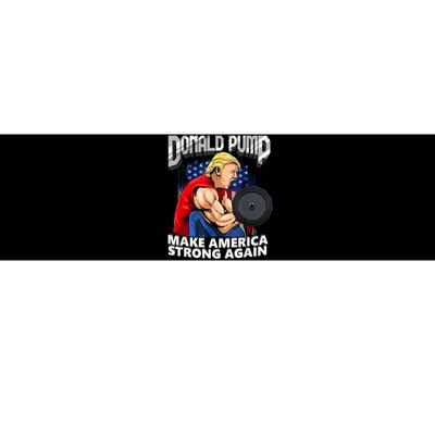 Donald Pump Make America Strong Again Weight Lifting Gym Bumper Sticker