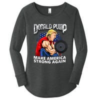 Donald Pump Make America Strong Again Weight Lifting Gym Women's Perfect Tri Tunic Long Sleeve Shirt