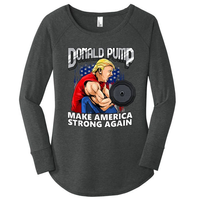 Donald Pump Make America Strong Again Weight Lifting Gym Women's Perfect Tri Tunic Long Sleeve Shirt