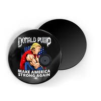 Donald Pump Make America Strong Again Weight Lifting Gym Magnet