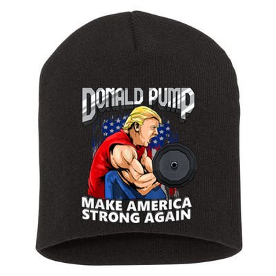 Donald Pump Make America Strong Again Weight Lifting Gym Short Acrylic Beanie