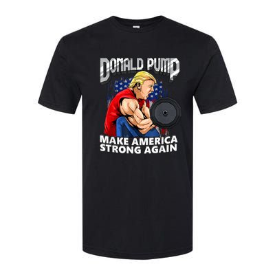 Donald Pump Make America Strong Again Weight Lifting Gym Softstyle CVC T-Shirt