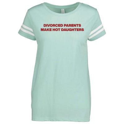 Divorced Parents Make Hot Daughters Enza Ladies Jersey Football T-Shirt