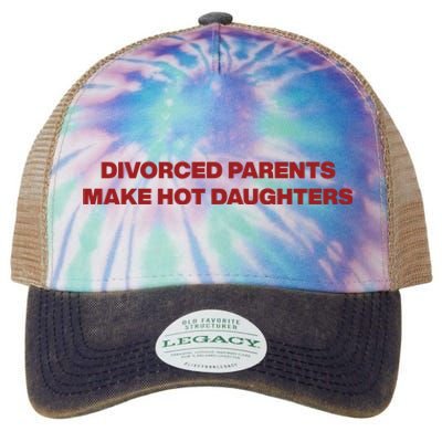 Divorced Parents Make Hot Daughters Legacy Tie Dye Trucker Hat