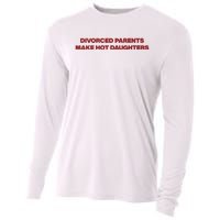 Divorced Parents Make Hot Daughters Cooling Performance Long Sleeve Crew