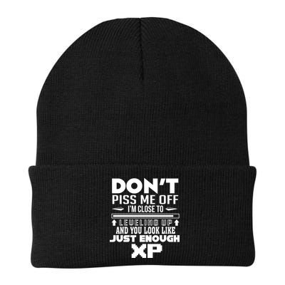 Dont Piss Me Off IM Close To Leveling Up And You Look Like Just Enough Xp Beanie