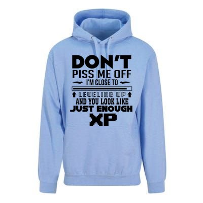 Dont Piss Me Off IM Close To Leveling Up And You Look Like Just Enough Xp Unisex Surf Hoodie