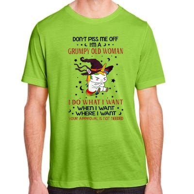 Don't Piss Me Off Im A Grumpy Old Woman I Do What I Want Adult ChromaSoft Performance T-Shirt