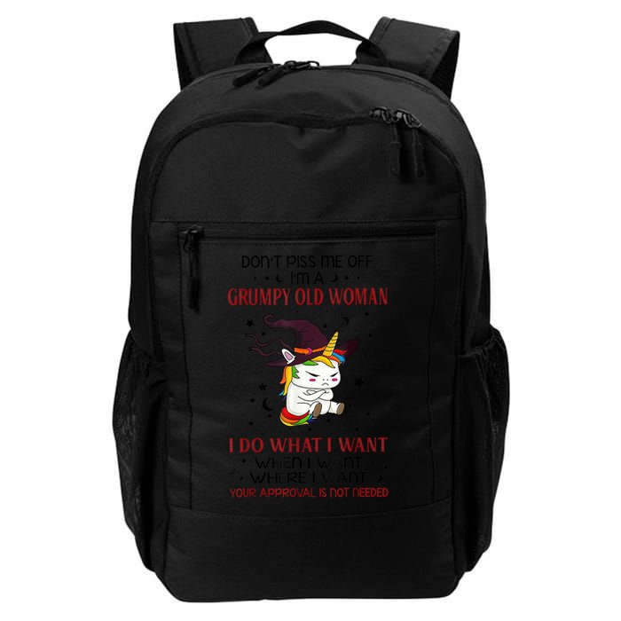 Don't Piss Me Off Im A Grumpy Old Woman I Do What I Want Backpack