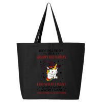 Don't Piss Me Off Im A Grumpy Old Woman I Do What I Want 25L Jumbo Tote