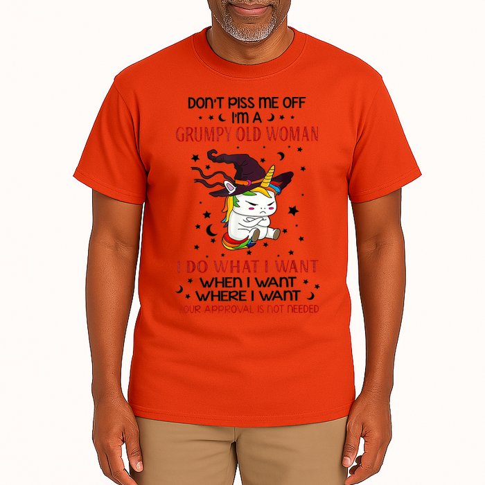 Don't Piss Me Off Im A Grumpy Old Woman I Do What I Want Tall T-Shirt