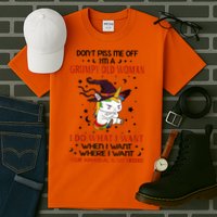 Don't Piss Me Off Im A Grumpy Old Woman I Do What I Want Tall T-Shirt