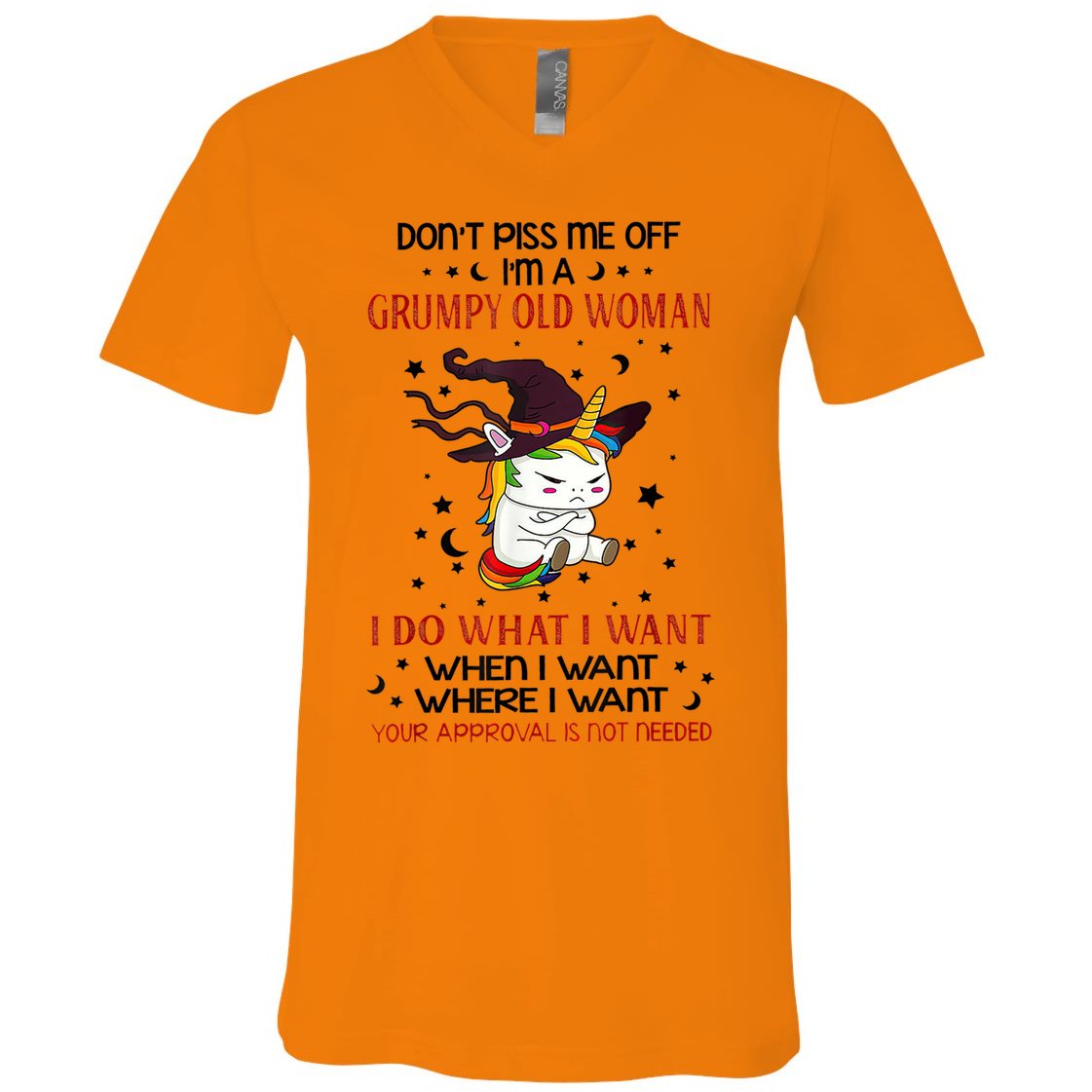Don't Piss Me Off Im A Grumpy Old Woman I Do What I Want V-Neck T-Shirt