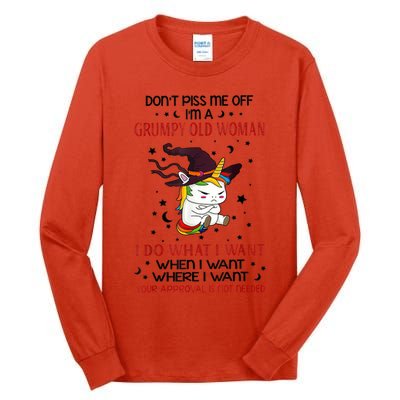 Don't Piss Me Off Im A Grumpy Old Woman I Do What I Want Tall Long Sleeve T-Shirt