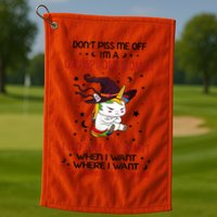 Don't Piss Me Off Im A Grumpy Old Woman I Do What I Want Golf Towel