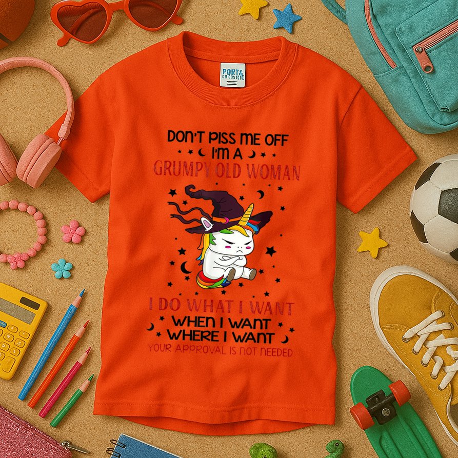 Don't Piss Me Off Im A Grumpy Old Woman I Do What I Want Kids T-Shirt