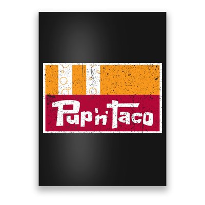 Defunct Pup N Taco Poster