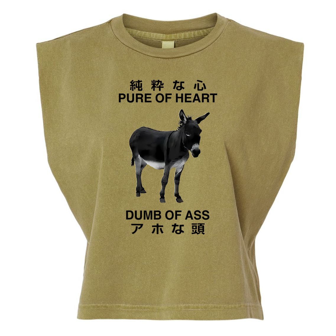 Donkey Pure Of Heart Dumb Of Ass Japanese Garment-Dyed Women's Muscle Tee
