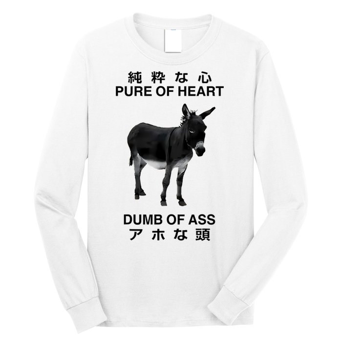 Donkey Pure Of Heart Dumb Of Ass Japanese Long Sleeve Shirt
