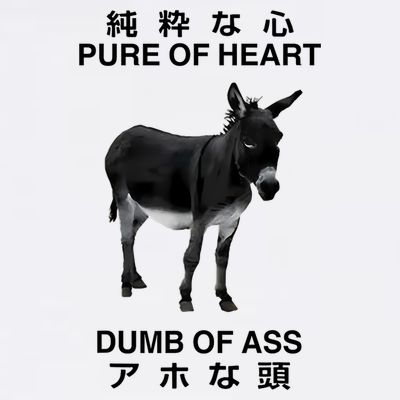 Donkey Pure Of Heart Dumb Of Ass Japanese T-Shirt