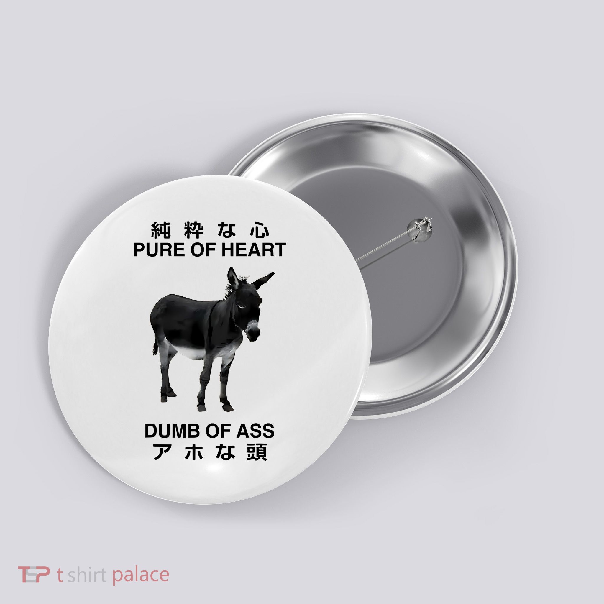 Donkey Pure Of Heart Dumb Of Ass Japanese Button