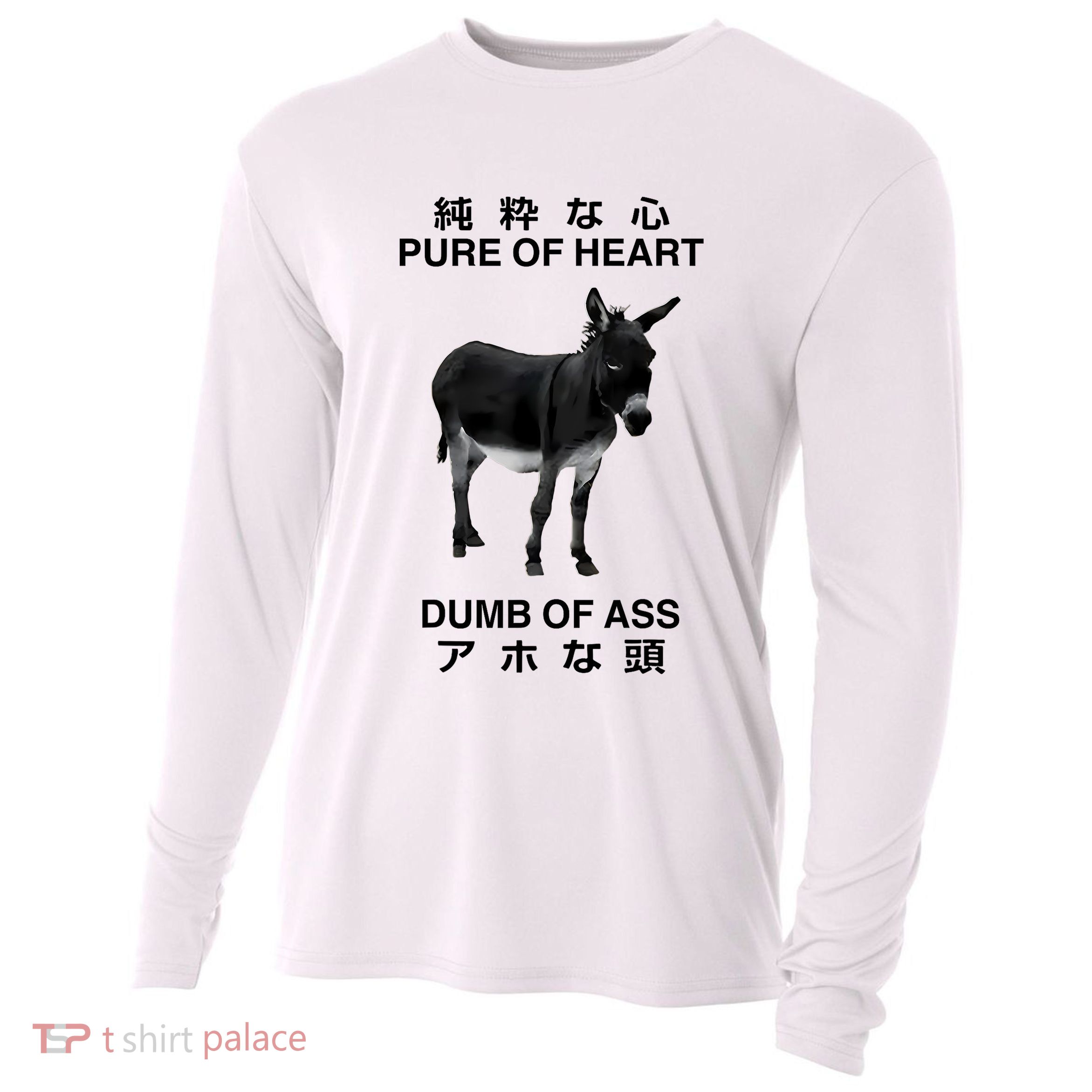 Donkey Pure Of Heart Dumb Of Ass Japanese Cooling Performance Long Sleeve Crew
