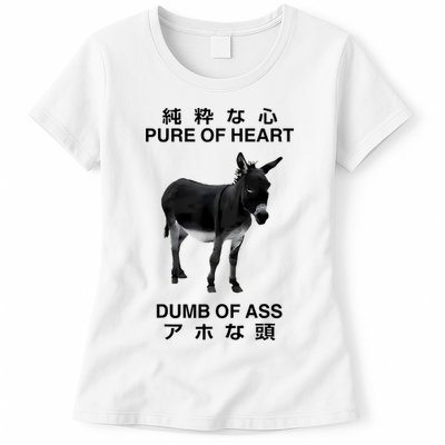 Donkey Pure Of Heart Dumb Of Ass Japanese Womens T-Shirt