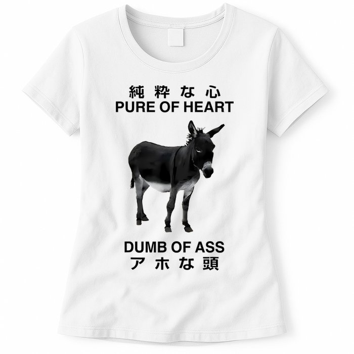 Donkey Pure Of Heart Dumb Of Ass Japanese Womens T-Shirt