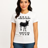 Donkey Pure Of Heart Dumb Of Ass Japanese Womens T-Shirt