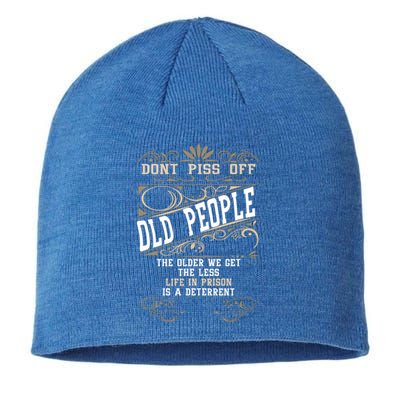 DonT Piss Off Old People Fathers Day Funny Gift Retiret Dad Gift Sustainable Beanie