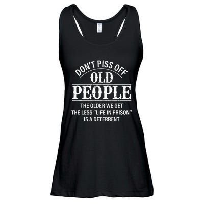 Don't Piss Off Old People Funny Saying Old People Gag Ladies Essential Flowy Tank