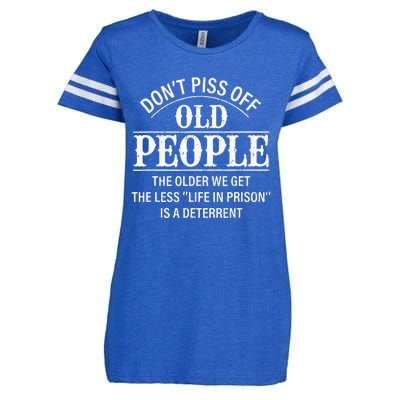 Don't Piss Off Old People Funny Saying Old People Gag Enza Ladies Jersey Football T-Shirt