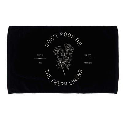 DonT Poop On The Fresh Linens Microfiber Hand Towel