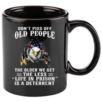 Don't Piss Off Old People The Older We Get Eagle & US Flag 11oz C Handle Ceramic Mug