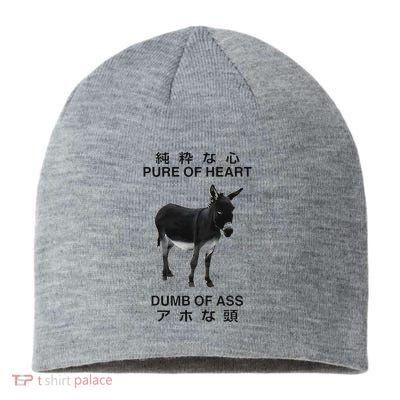 Donkey Pure Of Heart Dumb Of Ass Japanese Sustainable Beanie