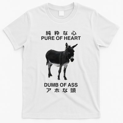 Donkey Pure Of Heart Dumb Of Ass Japanese T-Shirt