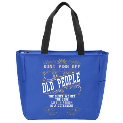 Dont Piss Off Old People Fathers Day Funny Gift Retiret Dad Gift Zip Tote Bag