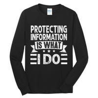 Data Privacy Officers Quote Tall Long Sleeve T-Shirt