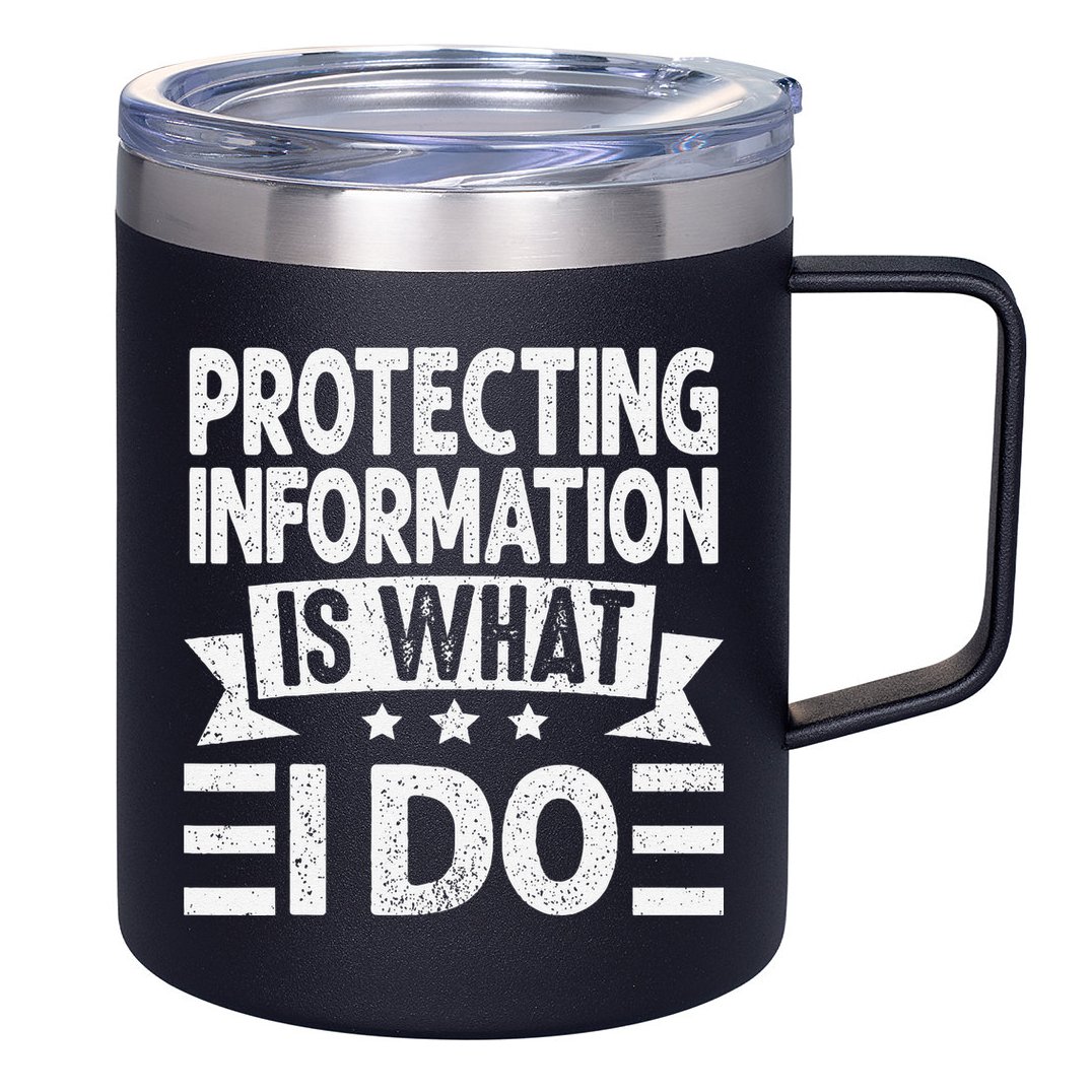 Data Privacy Officers Quote 12oz Stainless Steel Coffee Mug