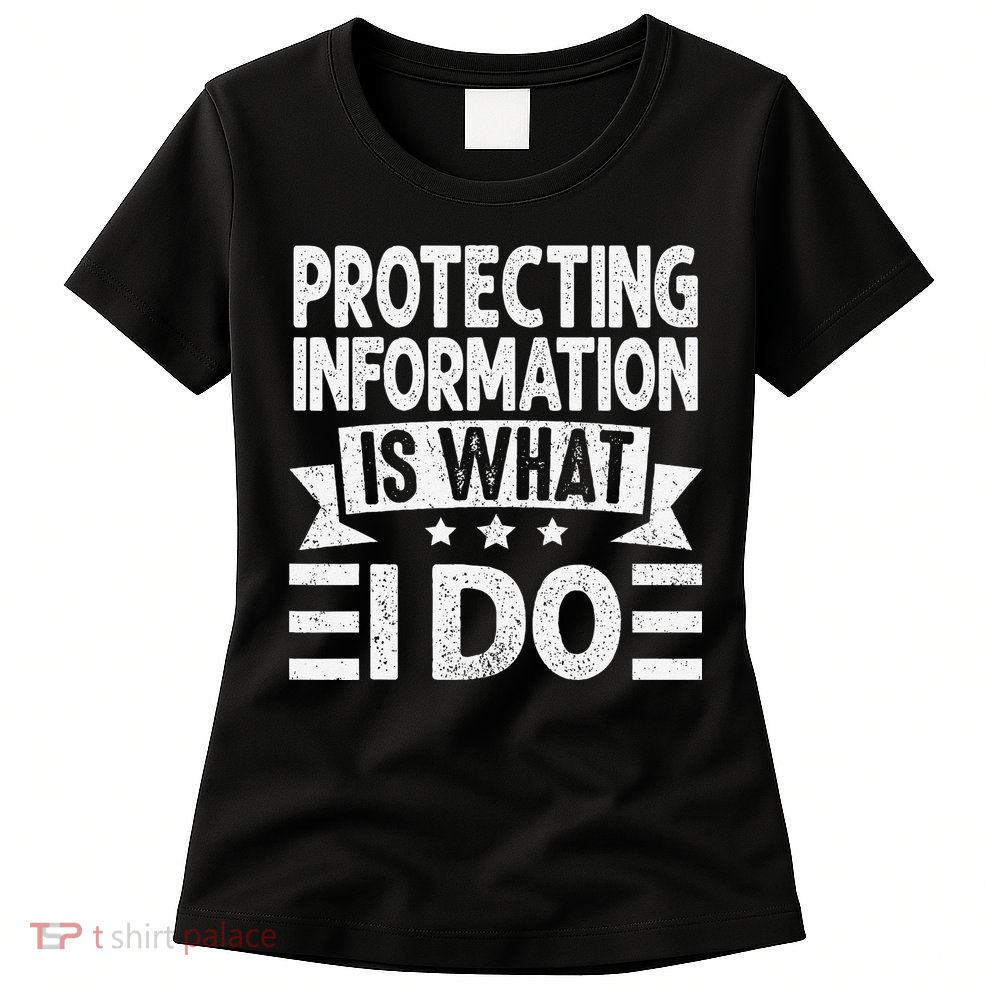 Data Privacy Officers Quote Womens T-Shirt