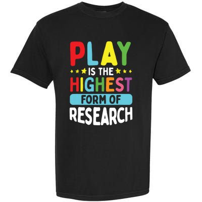 Daycare Provider Play Highest Research Childcare Teacher Garment-Dyed Heavyweight T-Shirt